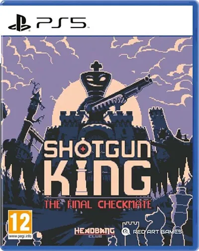 Shotgun King: The Final Checkmate Game